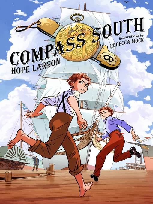 Title details for Compass South by Hope Larson - Available